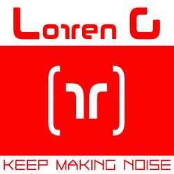 Keep Making Noise
