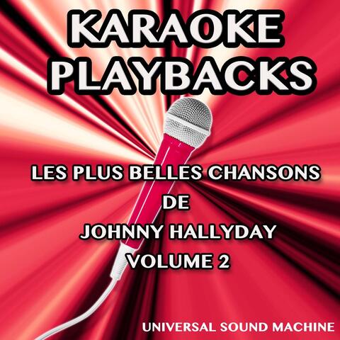 Les plus belles chansons de Johnny Hallyday, vol. 2