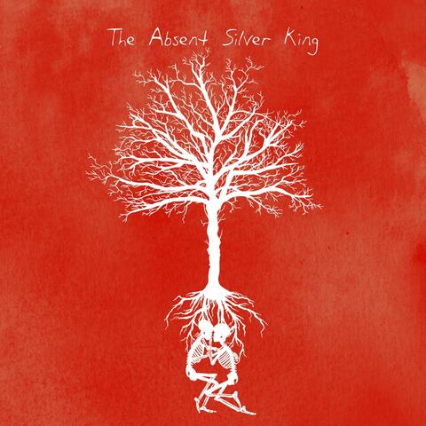 The Absent Silver King