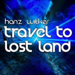Travel to Lost Land