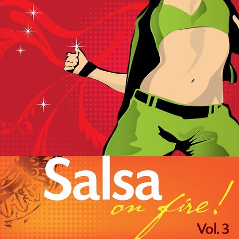 Salsa On Fire!, Vol. 3