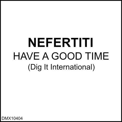 Have a Good Time