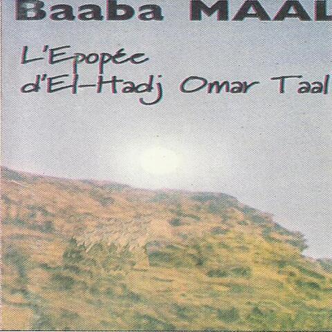L'épopée d'El-Hadj Omar Tall