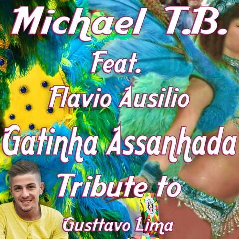 Gatinha Assanhada: Tribute to Gusttavo Lima