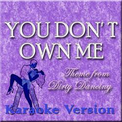 You Don't Own Me (Karaoke Version)