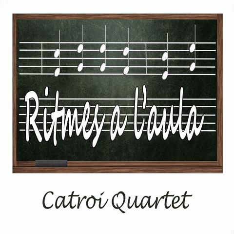 Ritmes a l'Aula: Catroi Quartet