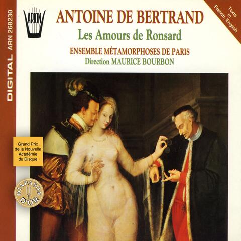 Antoine de Bertrand : Les amours de Ronsard