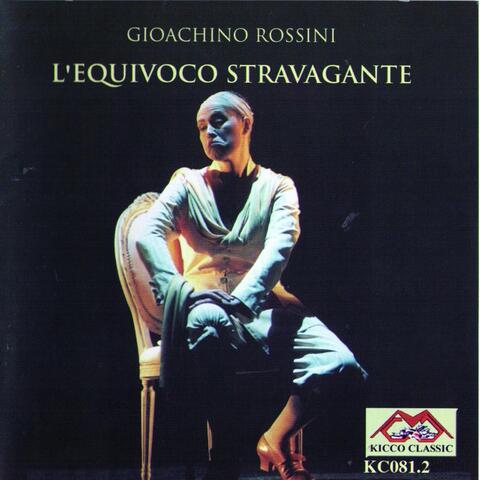 L'equivoco stravagante