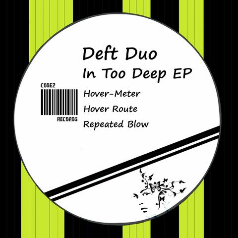 In Too Deep EP