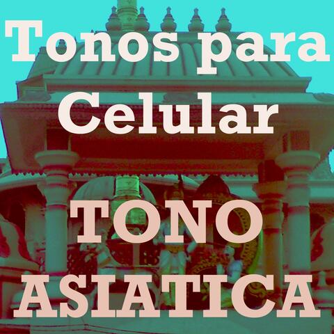 Tono Asiatica