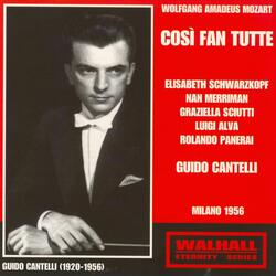 Cosi Fan Tutte : Act II Prendero Quel brunettino