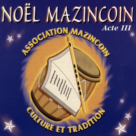 Noel Mazincoin Acte III