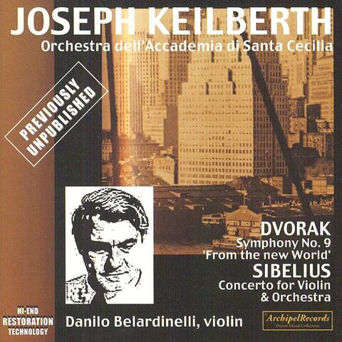 Antonin Dvorak: Symphony No. 9 From the New World - Jean Sibelus: Violin Concerto Op.47