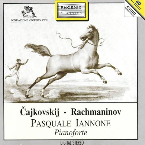 Pëtr Il'Ic Cajkovskij, Sergei Vassilievitch Rachmaninov
