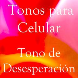 Tono de Desesperación