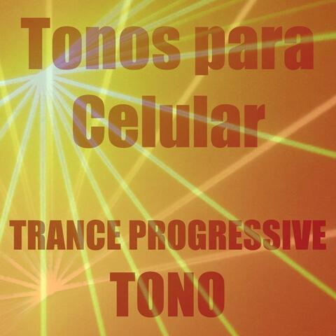 Trance Progressive Tono