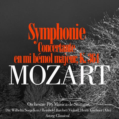 Mozart: Symphonie concertante en mi bémol majeur, K. 364