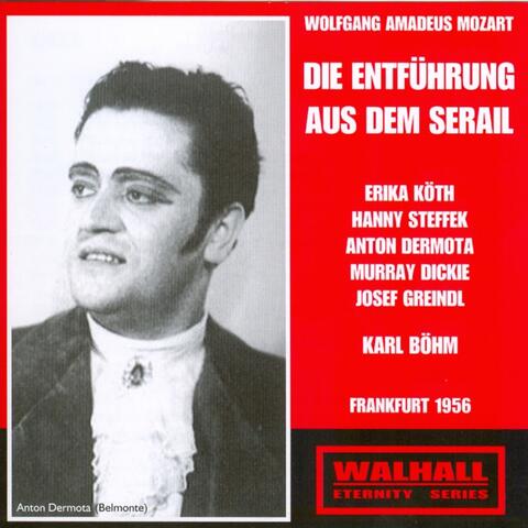 Wolfgang Amadeus Mozart: Die Entführung Aus Dem Serail