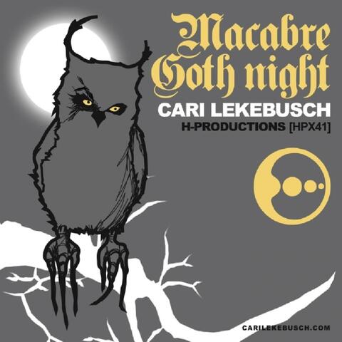 Macabre / Goth Night