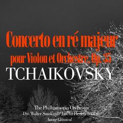 Concerto en ré majeur pour Violon et Orchestre, Op. 35 - II. Canzonetta - Andante