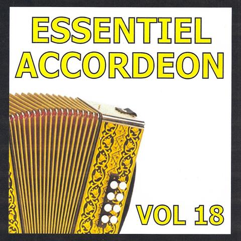 Essentiel Accordéon, vol. 18