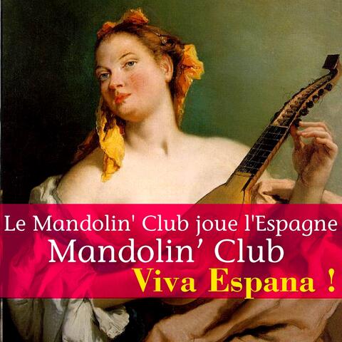 Le Mandolin' Club joue l'Espagne