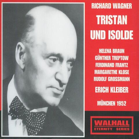 Richard Wagner: Tristan und Isolde