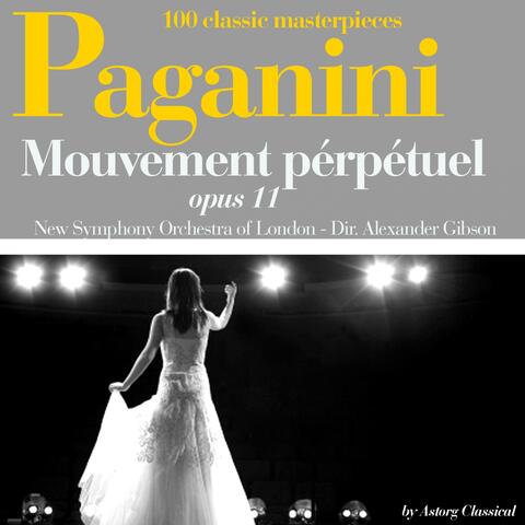Paganini : Mouvement pérpétuel, Op. No. 11