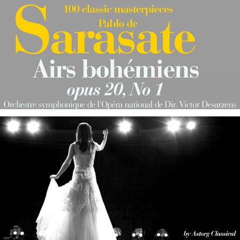 De Sarasate : Airs bohémiens, Op. 20, No. 1