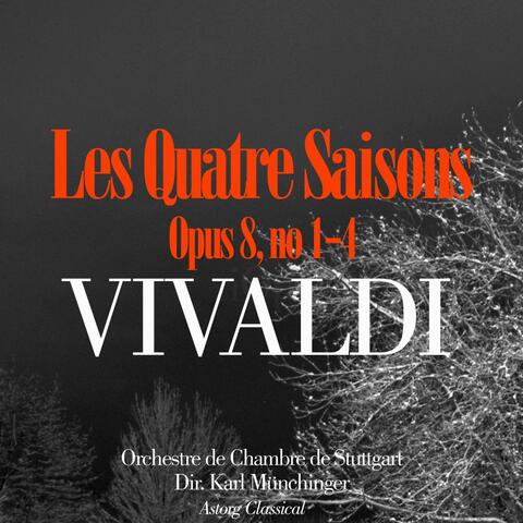 Vivaldi: Les Quatre Saisons, Op. 8