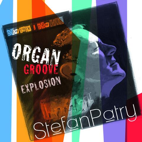 Organ Groove Explosion