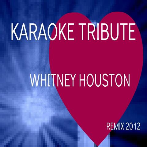 Karaoke Tribute to Whitney Houston