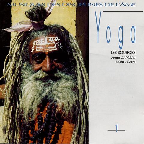 Yoga, vol. 1: les sources