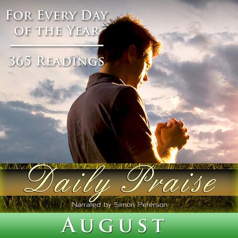 Daily Praise - a Prayer for Every Day in August