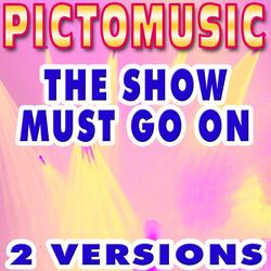 The Show Must Go On