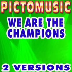 We Are the Champions