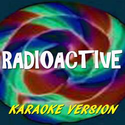 Radioactive (Karaoke Version)