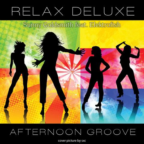 Relax Deluxe - Afternoon Groove