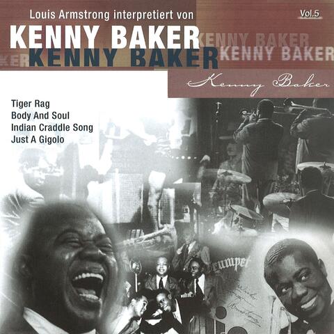 Louis Armstrong interpretiert von Kenny Baker, Vol.5