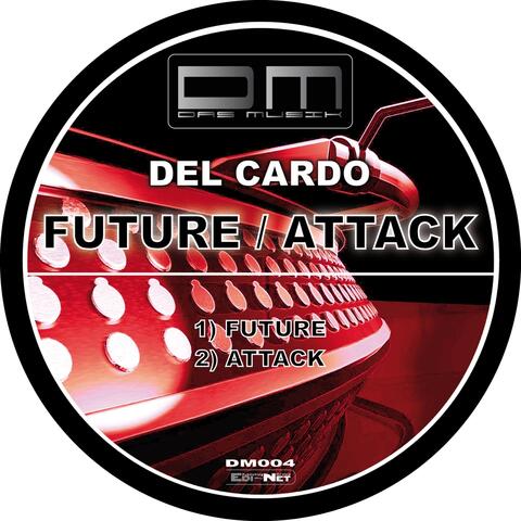 Future / Attack