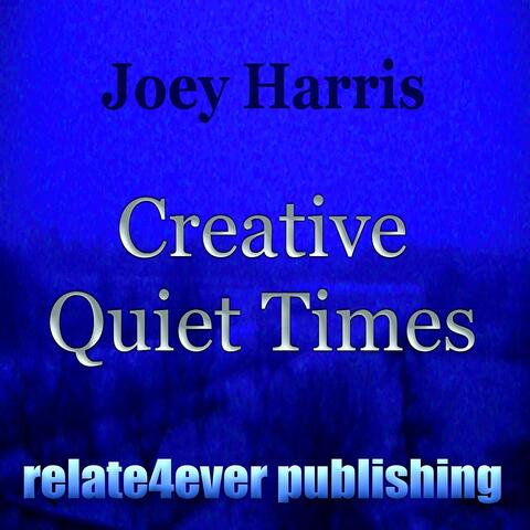 Creative Quiet Times