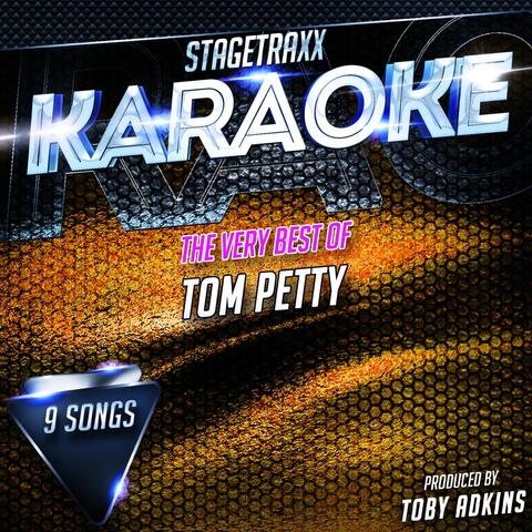 Stagetraxx Karaoke : The Very Best of Tom Petty
