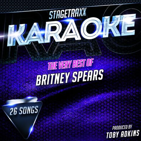 Stagetraxx Karaoke : The Very Best of Britney Spears