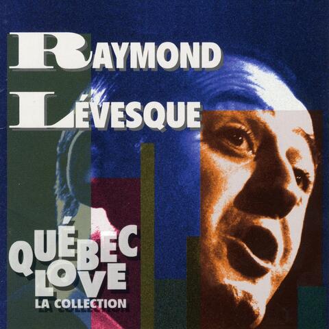 Québec love : La collection