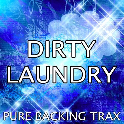 Dirty Laundry (Karaoke Version) [Originally Performed By Kelly Rowland]