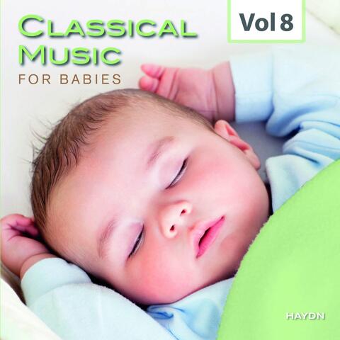 Classical Music for Babies, Vol. 8