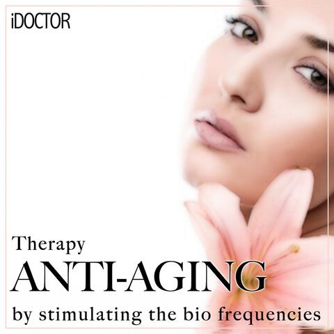 Anti-Aging Therapy By Stimulating the Bio Frequencies