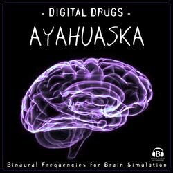 Digital Drugs: Ayahuasca