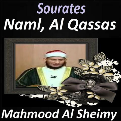 Sourates Naml, Al Qassas