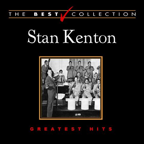 The Best Collection: Stan Kenton